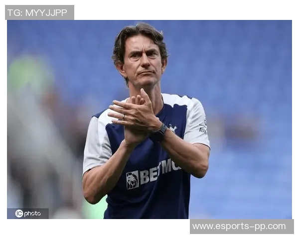 弗兰克称赞热刺展现求胜欲望与坚韧阿奇格雷的成长令人期待